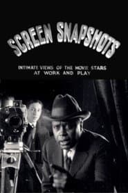 Screen Snapshots (Series 1, No. 7)