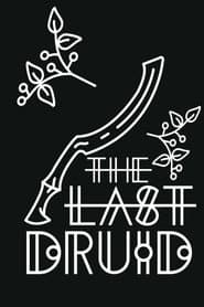 The Last Druid